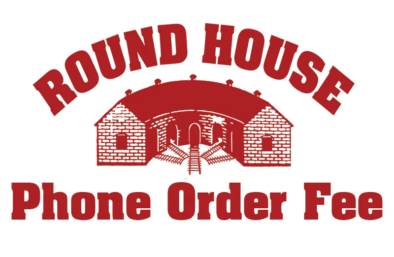 Phone Order Fee by Round House